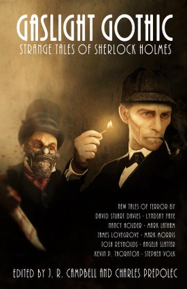 Gaslight Gothic (Strange Tales of Sherlock Holmes) cover art by Dave Elsey