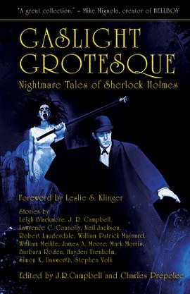 Gaslight Grotesque (Nightmare Tales of Sherlock Holmes) cover art by Timothy Lantz