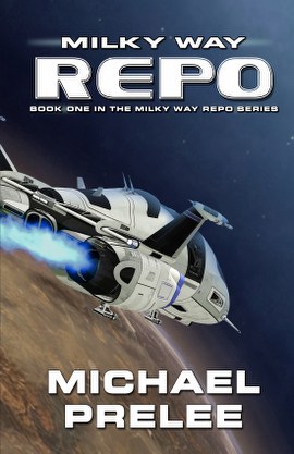 Milky Way Repo (Book One in the Milky Way Repo Series) cover art by Corey A. Ford
