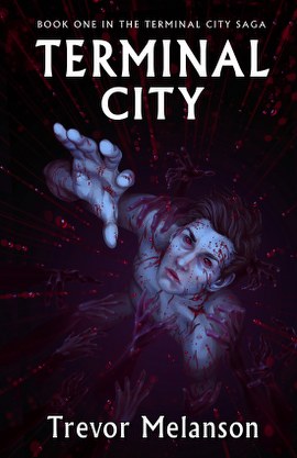 Terminal City (Book One in the Terminal City Saga) cover art by Eran Fowler