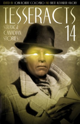 Tesseracts 14 (Strange Canadian Stories) cover art by Erik Mohr
