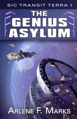 The Genius Asylum (Sic Transit Terra Book 1) cover art by 1971yes