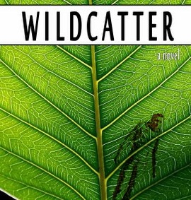 Wildcatter cover art by Ralph Kermunski